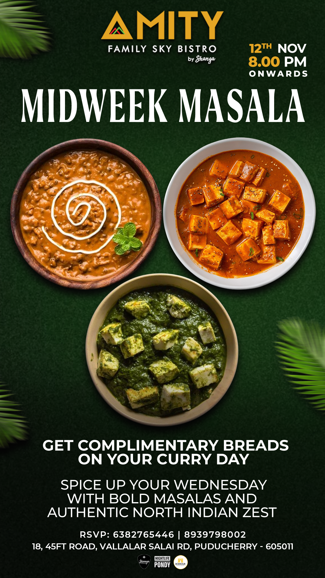 Midweek Masala - Amity Sky Bistro