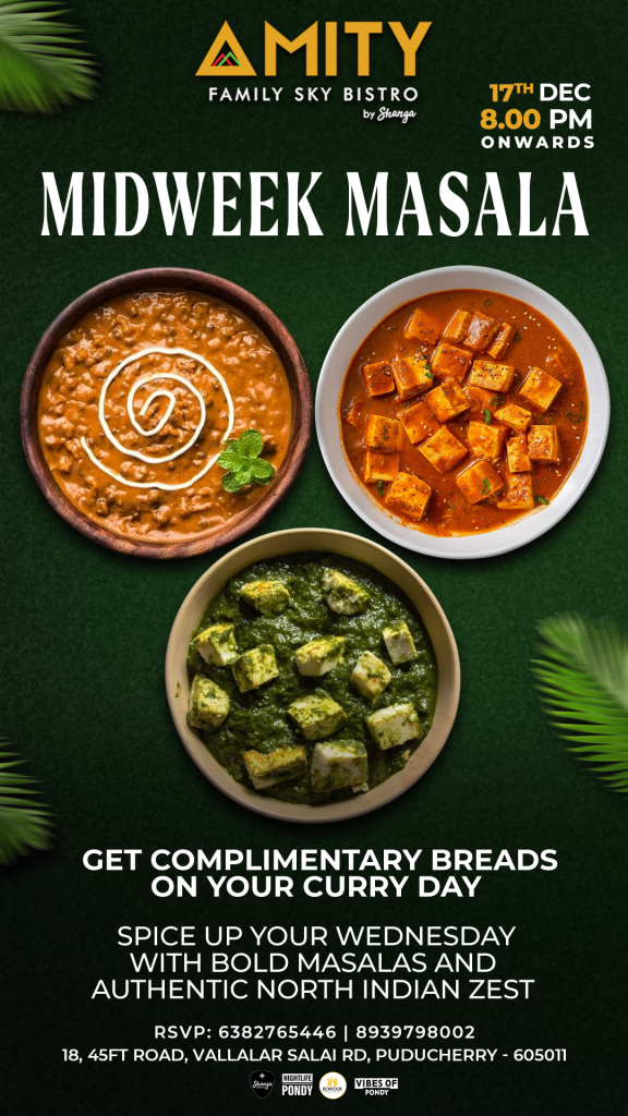 Midweek Masala - Amity Sky Bistro