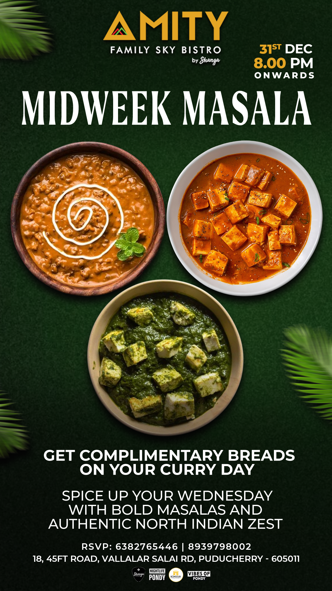 Midweek Masala - Amity Sky Bistro